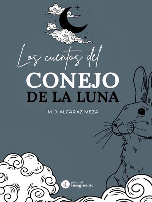 cover image of Los cuentos del conejo de la Luna